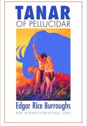 Tanar of Pellucidar (Edgar Rice Burroughs)