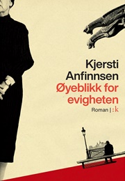 Øyeblikk for Evigheten (Kjersti Anfinnsen)