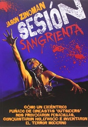 Sesión Sangrienta (Jason Zinoman)