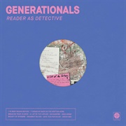 Generationals - Reader as Detective