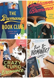 The Bromance Bookclub Series (Lyssa Kay)