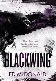 Blackwing (Ed Mcdonald)