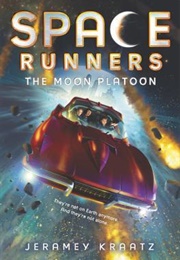 The Moon Platoon (Jeramey Kraatz)