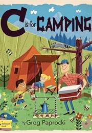 C Is for Camping (Greg Paprocki)