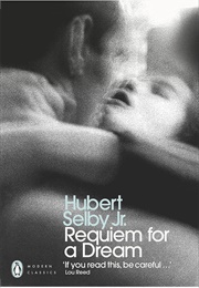 Requiem for a Dream (Hubert Selby Jr.)