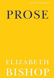 Prose (Elizabeth Bishop)