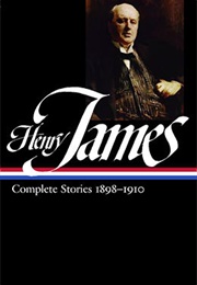 Henry James: Complete Stories 1898–1910 (Henry James)