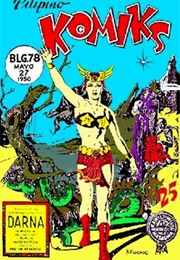 Pilipino Komiks (1947); #78 (May, 1950) - Darna! (Atlas Publishing)