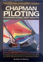 Chapman Piloting &amp; Seamanship (Chapman, Charles Frederic)