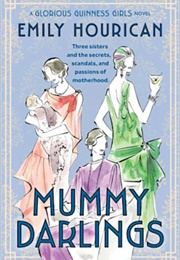 Mummy Darlings (Emily Hourican)