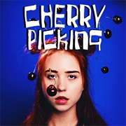 Cherry Picking - Poutyface