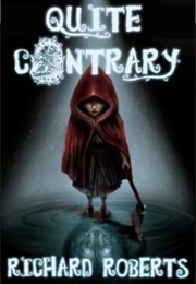 Quite Contrary (Richard Roberts)