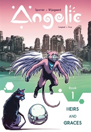 Angelic: Heirs and Graces (Simon Spurrier)