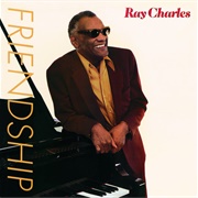 Friendship (Ray Charles, 1984)