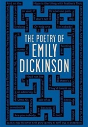 The Poetry of Emily Dickinson (Emily Dickinson)