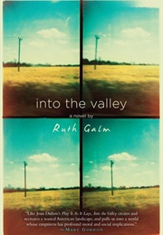 Into the Valley (Ruth Galm)