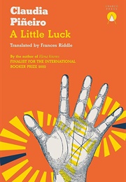 A Little Luck (Claudia Piñeiro)