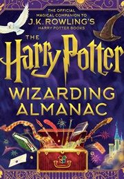 The Harry Potter Wizarding Almanac (J. K. Rowling)