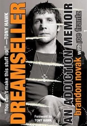 Dreamseller: An Addiction Memoir (Brandon Novak)