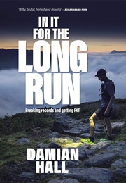 In It for the Long Run (Damian Hall)