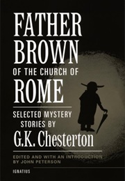 Father Brown of the Church of Rome (G. K. Chesterton)