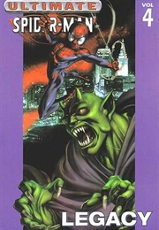 Ultimate Spider-Man (2000), Vol. 4: Legacy (Brian Michael Bendis)