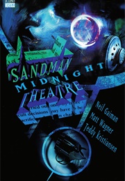 Sandman Midnight Theatre (Neil Gaiman; Matt Wagner)