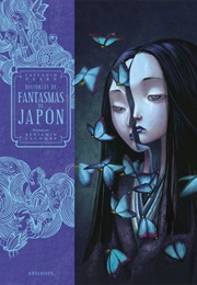 Fantasmas De Japón (Benjamine Lacombe/Lafcadio Hearn)