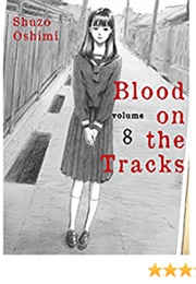 Blood on the Tracks Vol 8 (Shuzo Oshimi)