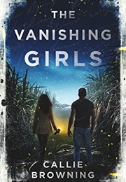 The Vanishing Girls (Callie Browning)