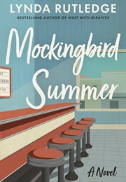 Mockingbird Summer (Lynda Rutledge)