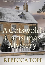 A Cotswold Christmas Mystery (Rebecca Tope)