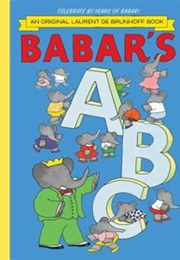 Babar&#39;s ABC (Laurent De Brunhoff)