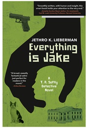 Everything Is Jake (Jethro K. Lieberman)