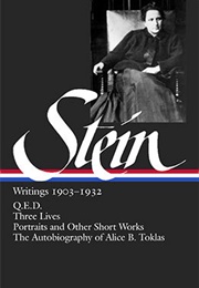 Gertrude Stein: Writings 1903–1932 (Gertrude Stein)