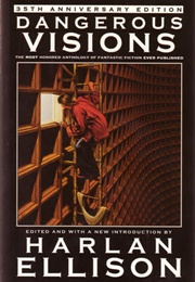 Dangerous Visions (Harlan Ellison (Ed.))