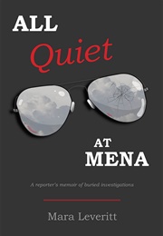 All Quiet at Mena (Mara Leveritt)