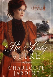 His Lady of Fire (Charlotte Jardine)