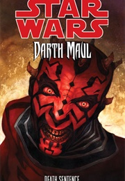 Star Wars - The Clone Wars (GN) #11: Darth Maul - Death Sentence (Tom Taylor)