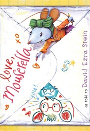 Love, Mouserella (David Ezra Stein)