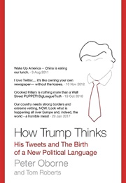 How Trump Thinks (Peter Oborne)