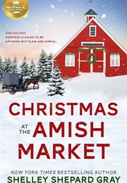 Christmas at the Amish Market (Shelley Gray)