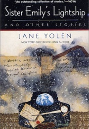 Sister Emily&#39;s Lightship (Jane Yolen)