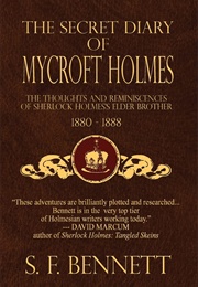 The Secret Diary of Mycroft Holmes (S.F. Bennett)