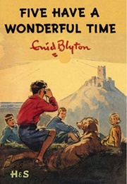 Five Have a Wonderful Time (Enid Blyton)