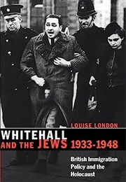 Whitehall and the Jews (Louise London)