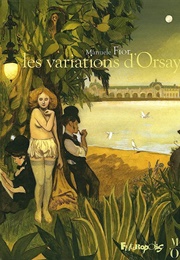 Les Variations D&#39;Orsay (Manuele Fior)