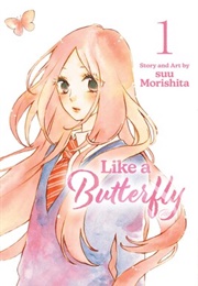 Like a Butterfly (Suu Morishita)