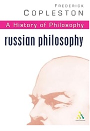 A History of Philosophy, Volume 10: Russian Philosophy (Frederick Charles Copleston)