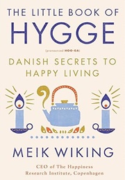 The Little Book of Hygge (Meik Wiking)
